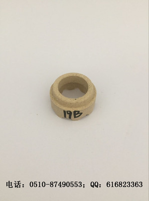 19B号焊接护圈，19B号瓷环